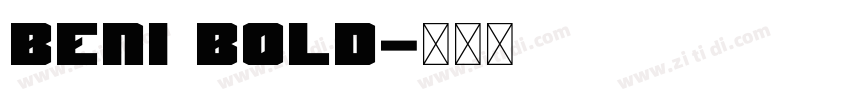 Beni Bold字体转换